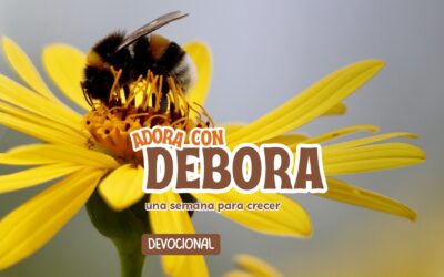 Adora con Débora — Día 2: Vanguardia